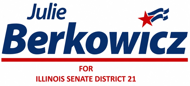 Julie Berkowicz for Illinois Senate District 21